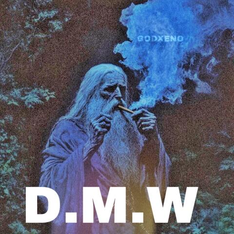 D.M.W(Dead Man Walkin)