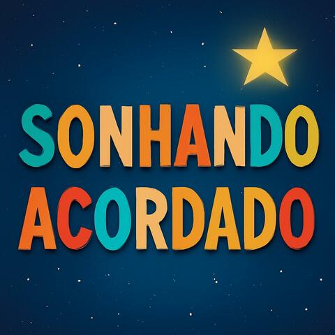 Sonhando Acordado