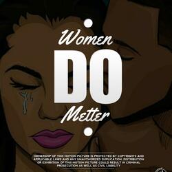 Women Do Metter
