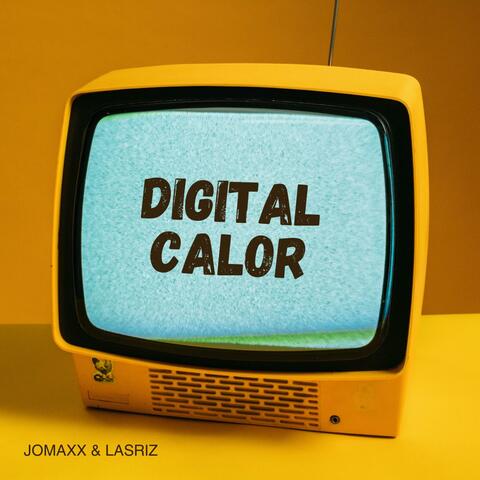 Digital Calor (feat. Lasriz)