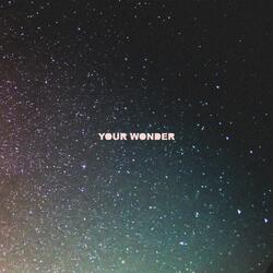 Your Wonder