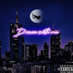 Dance With Me (feat. Lil Gho$ty)