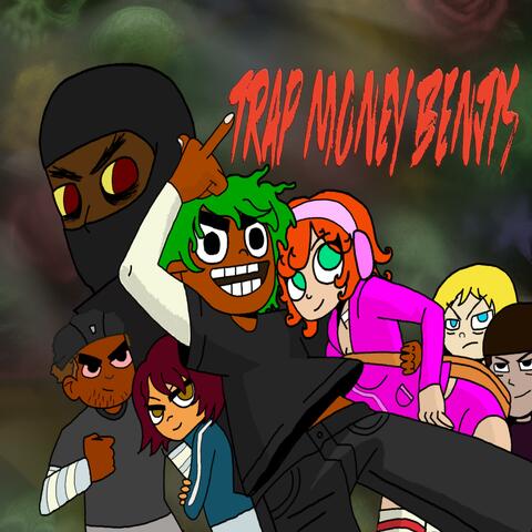 TRAP, MONEY, BENJIS
