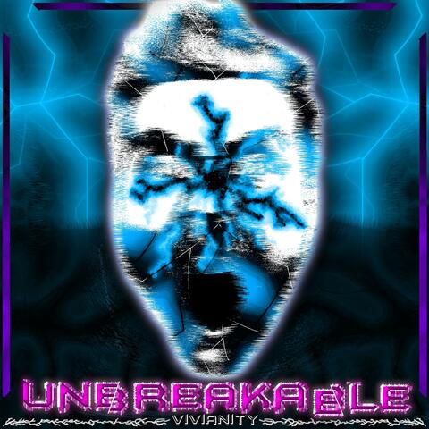 Unbreakable