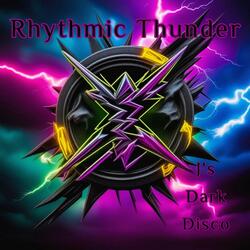 Rhythmic Thunder