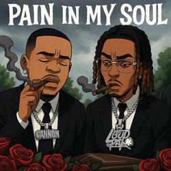 Pain In My Soul (feat. Cannon)