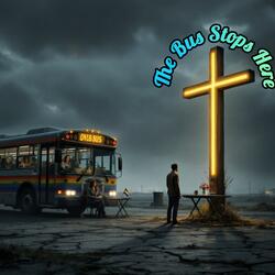 The Bus Stops Here