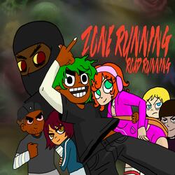 ZONE RUNNING, ROAD RUNNING