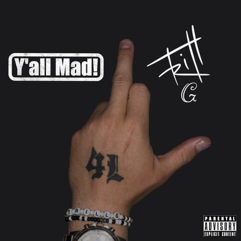Y'all Mad