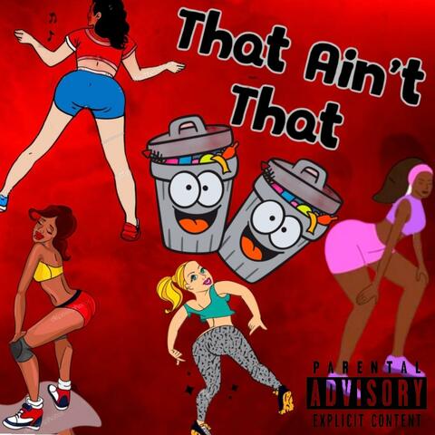 That Ain't That (feat. ICONIC SAVVY)
