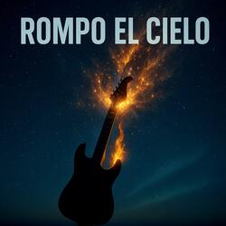 Rompo El Cielo
