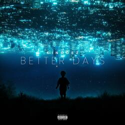 Better Days
