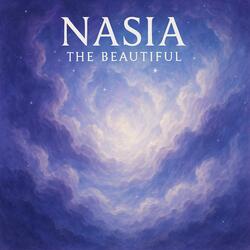 Nasia The Beautiful