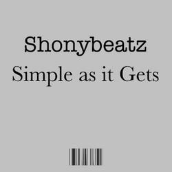 Simple as it gets ft (feat. ToyShop Beats)