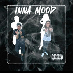 Inna Mood (feat. Lil Bone)