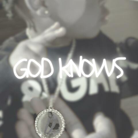 GOD KNOWS (feat. Stretch)