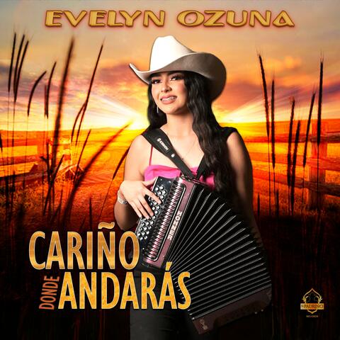 Cariño Dónde Andarás