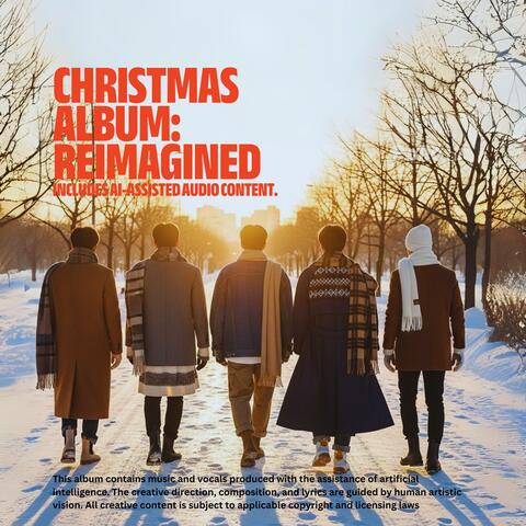 Christmas Album: Reimagined