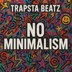 No Minimalism (Instrumental)