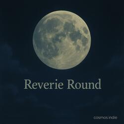 Reverie Round