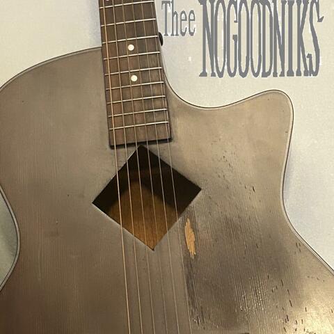 Thee Nogoodniks