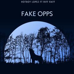 FAKE OPPS (feat. RiFF RAFF)