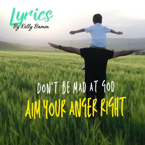 Aim Your Anger Right