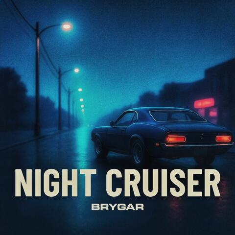 Night Cruiser