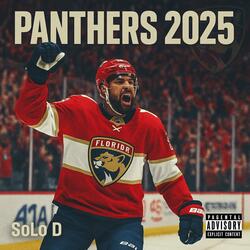 Panthers 2025 Back to Back (feat. The Honorable SoLo D)