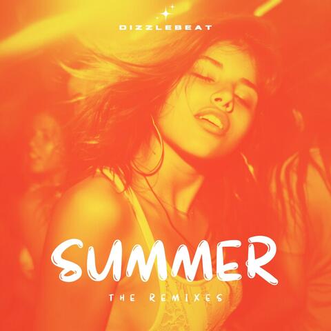 SUMMER // The Remixes