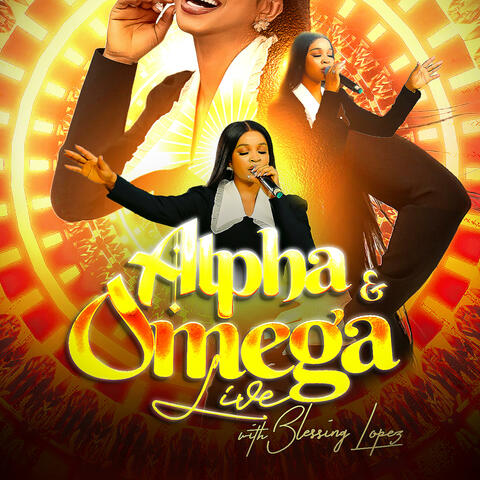 Alpha and Omega  (Live)