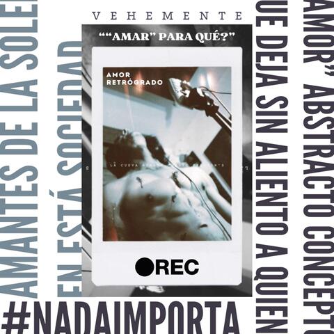 AMOR RETRÓGRADO (LIVE AT LA CUEVA NÓMADA MUSIC SESSION'S)