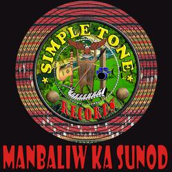 Manbaliw ka sunod (feat. Joshua Gunday Talatal)