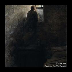 Waiting For The Words (Drowning)