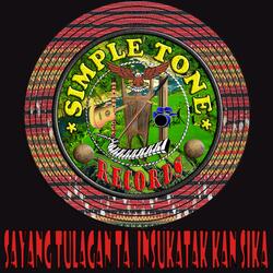 Sayang tulagan ta, insukatak kan sika (feat. Windel Rio Salibad)