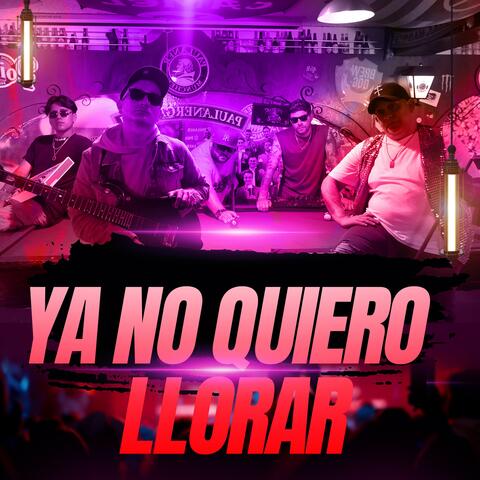 Ya No Quiero Llorar