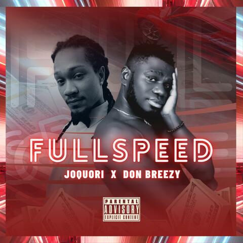 Full Speed (feat. Don Breezy)