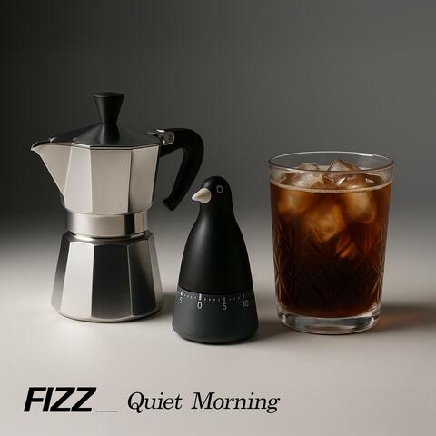 Quiet Morning
