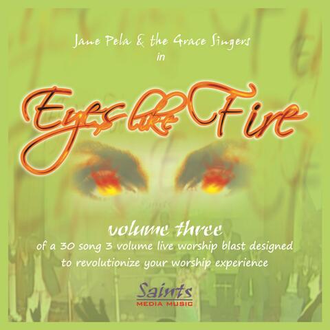 Eyes Like Fire, Vol. 3