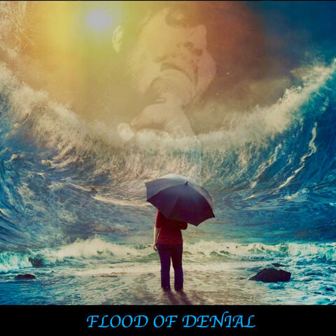 Flood of Denial
