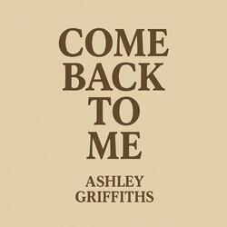 Come Back To Me