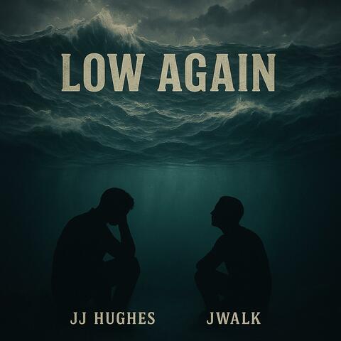 Low again (feat. J Walk)