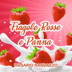 fragole rosse e panna