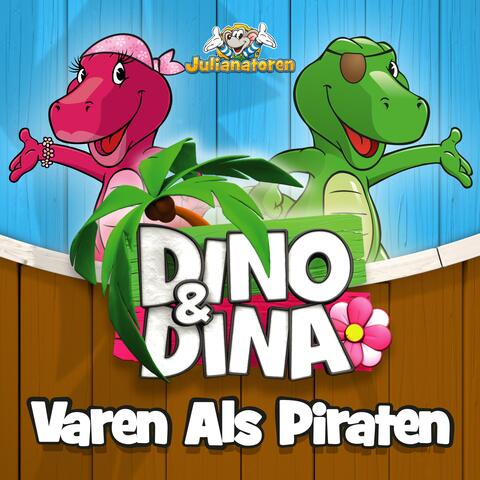 Dino & Dina - Varen Als Piraten