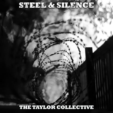 Steel & Silence