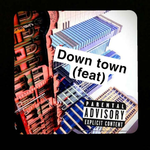 Down town v2 (feat. FR)