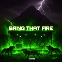 BRING THAT FIRE (feat. OBED DYCE)
