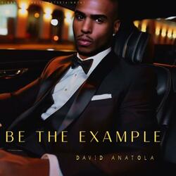 Be The Example