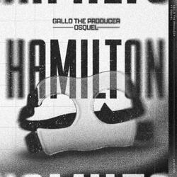 Hamilton (feat. Osquel)
