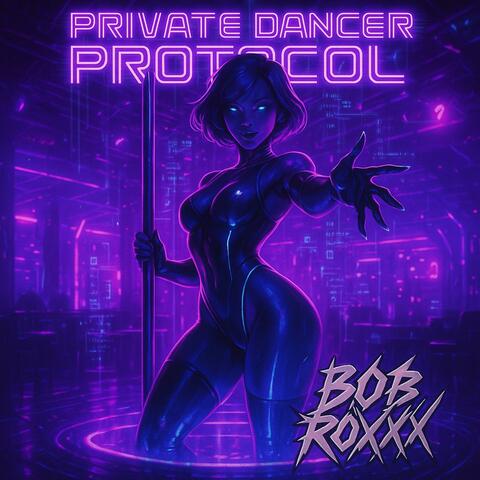 Private Dancer Protocol